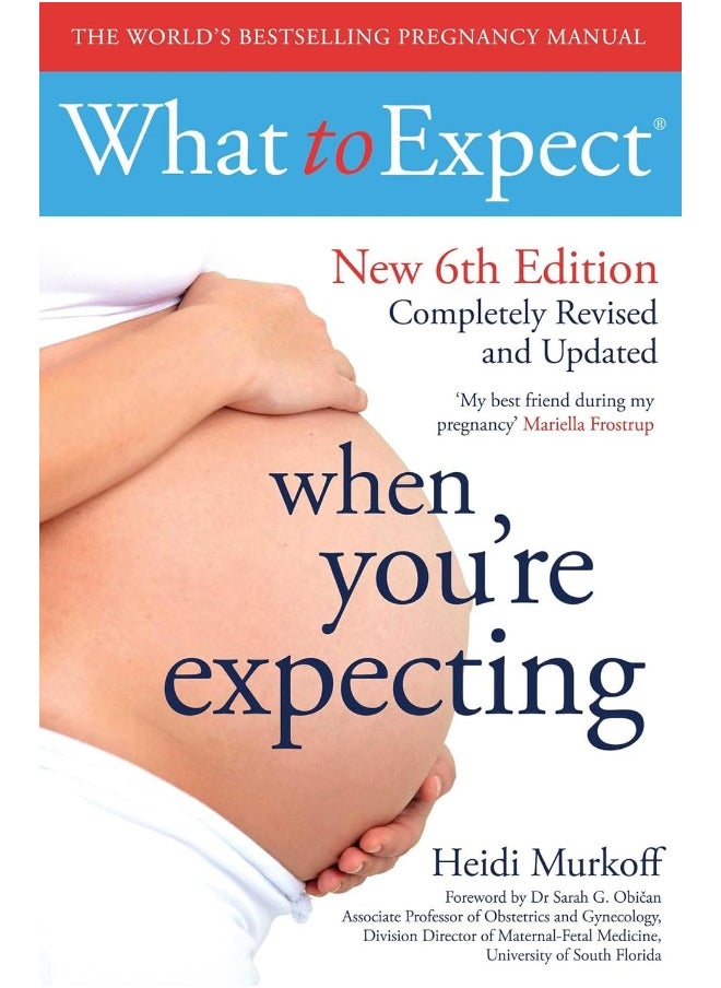 What to Expect When You're Expecting 6th Edition 