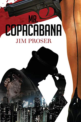 Mr Copacabana An American History By Night 