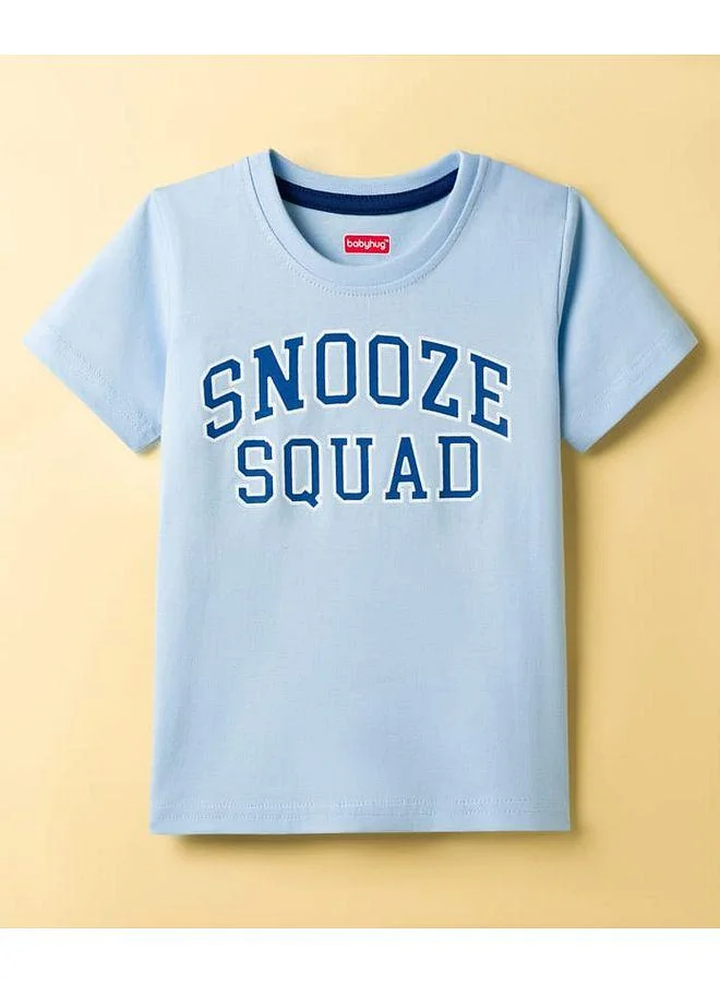 Babyhug Babyhug Cotton Knit Half Sleeves T-Shirt & Striped Shorts Night Suit With Text Print - Blue