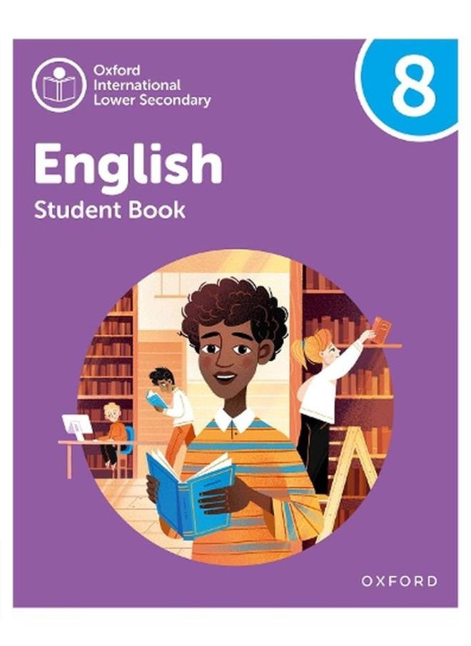 Oxford International Lower Secondary English  Student Book 8  Ed   2 