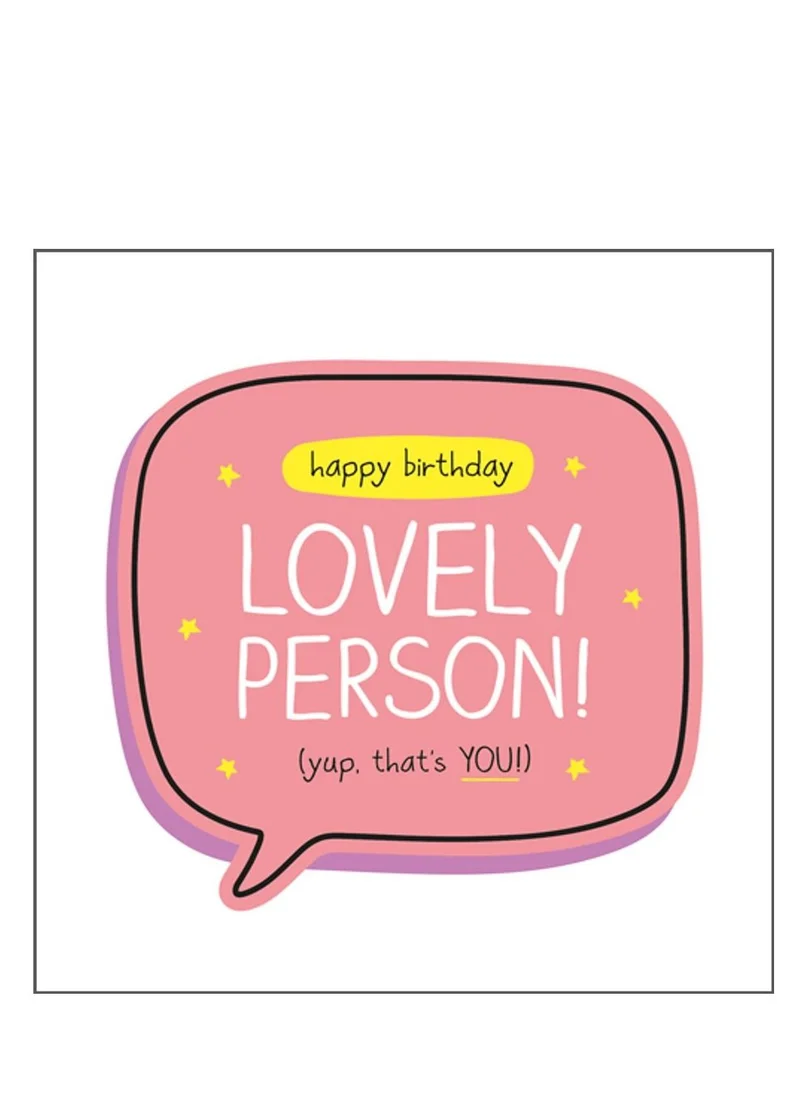 Pigment Lovely Person Birthday Card