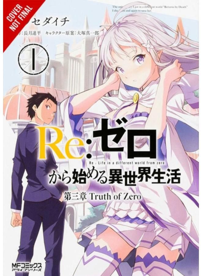Re:ZERO -Starting Life in Another World-, Chapter 3: Truth of Zero, Vol. 1 (manga) 