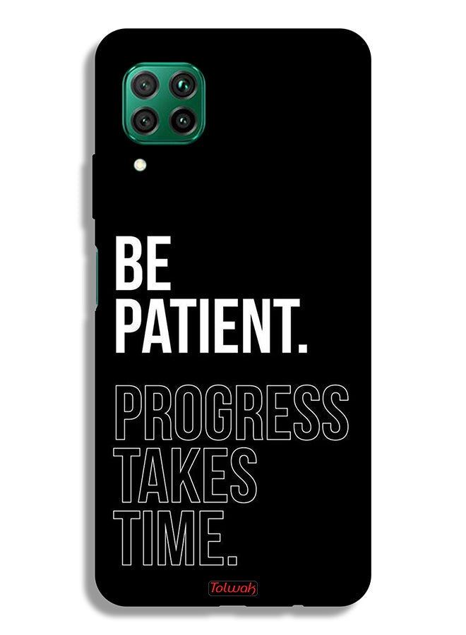 Tolwak Huawei P40 lite 4G Protective Case Cover Be Patient Progress Takes Time - Image 2