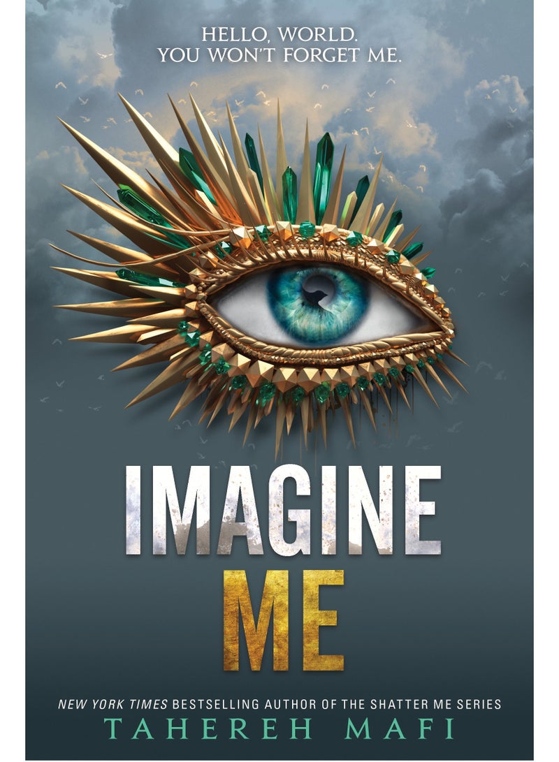 Imagine Me By Tahereh Mafi Paperback