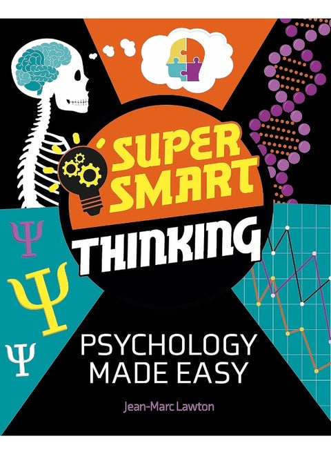 Wayland Super Smart Thinking: Psychology Made Easy