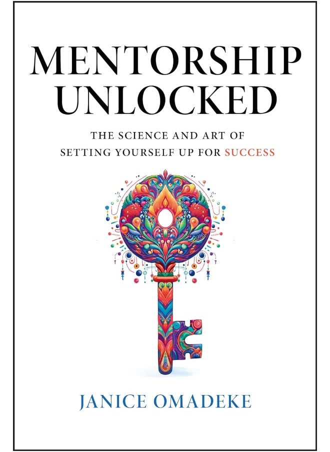 null - Mentorship Unlocked: The Science and Art of Setting Yourself Up for Success - Image 1