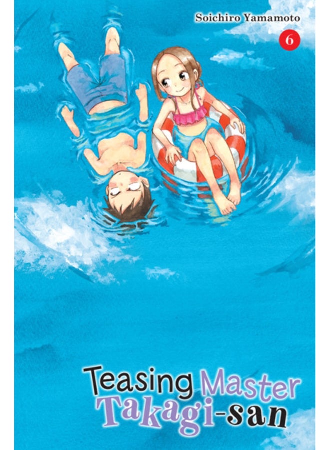 Teasing Master Takagi-san, Vol. 6 