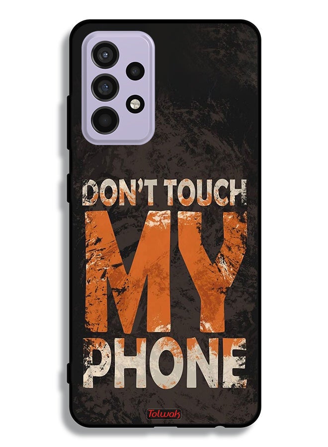Tolwak Samsung Galaxy A52s 5G Protective Case Cover Do Not Touch My Phone - Image 1