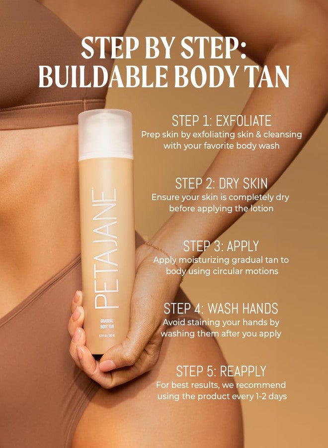 Peta Jane Gradual Tanning Body Lotion | Nourishing, Buildable, Streak-Free Glow | Vegan, Non-Toxic, Cruelty-Free, Hydrating, Natural Finish, No Fake Tan Smell, 6.7 Fl Oz - Image 5