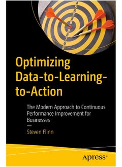 Optimizing Data-to-Learning-to-Action: The Modern Approach to Continuous Performance Improvement for Businesses  - Image 2