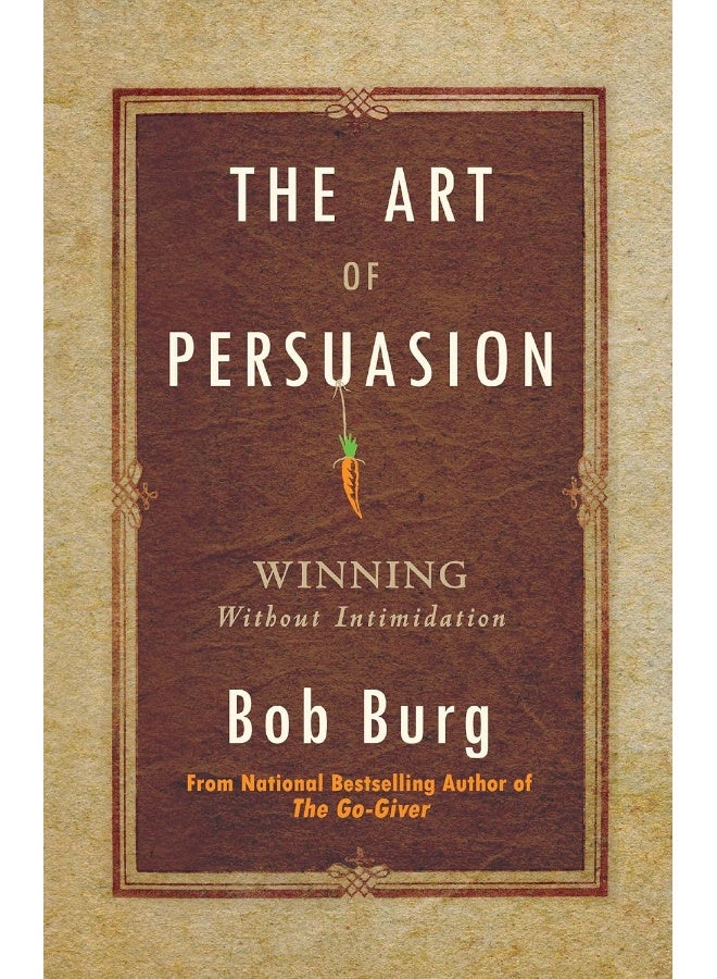 Sound Wisdom The Art of Persuasion: Winning Without Intimidation - Image 1