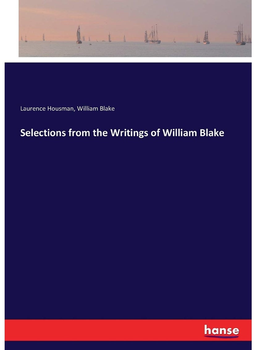 Selections from the Writings of William Blake  - Image 1