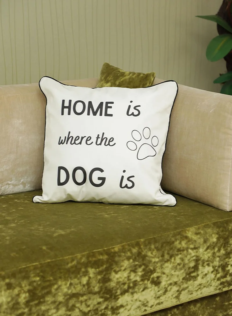 the lumiere co Home Is Where The Dog Is Cushion With Insert