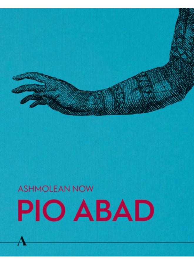 Ashmolean NOW: Pio Abad 