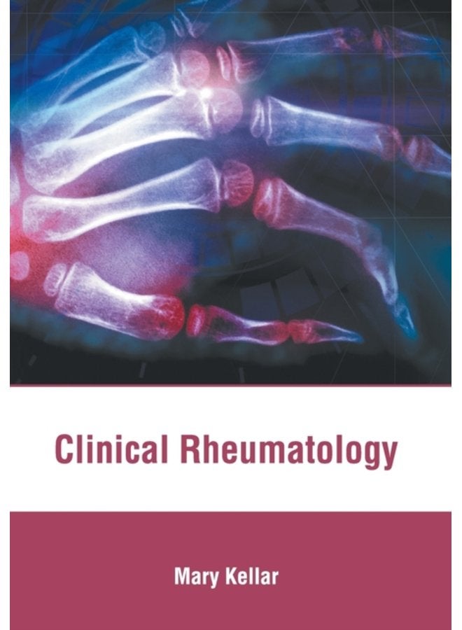 Clinical Rheumatology - Hardback
