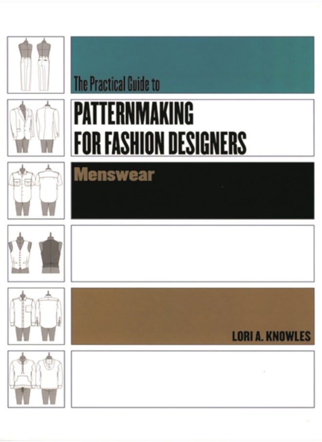 Practical Guide to Patternmaking for Fashion Designers: Menswear 
