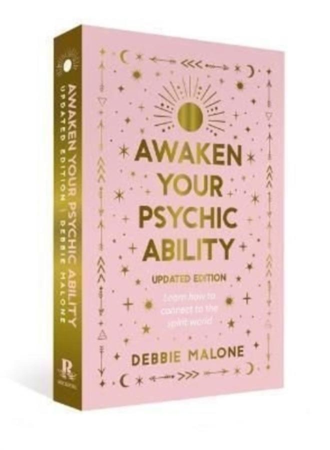 Awaken your Psychic Ability - Updated Edition : Learn how to connect to the spirit world 