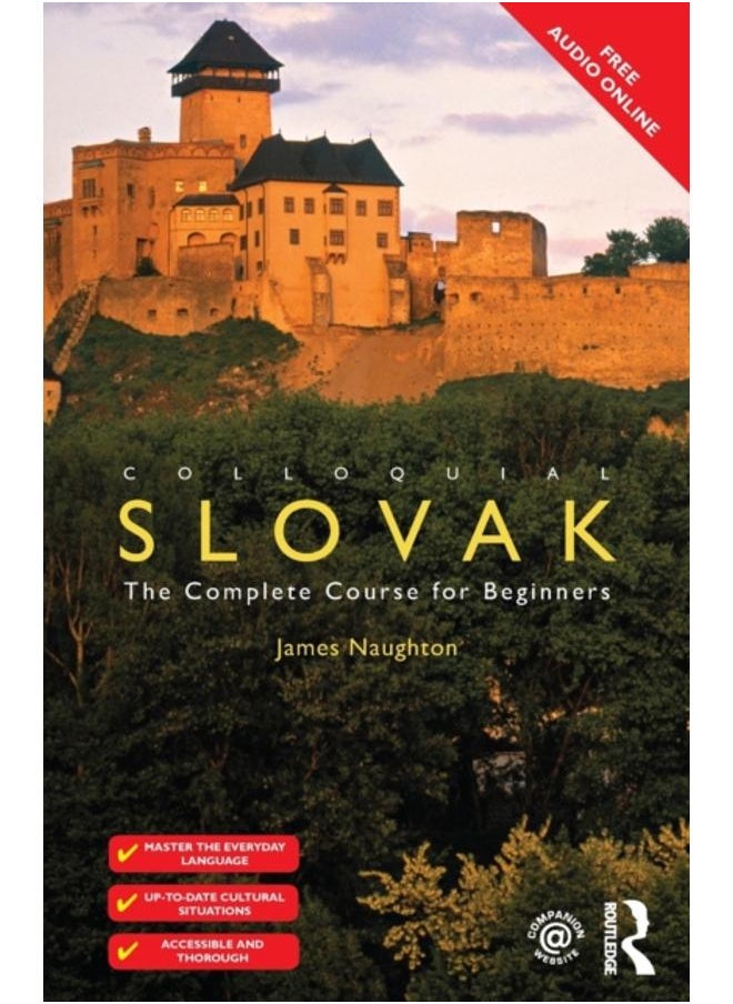 Colloquial Slovak : The Complete Course for Beginners 