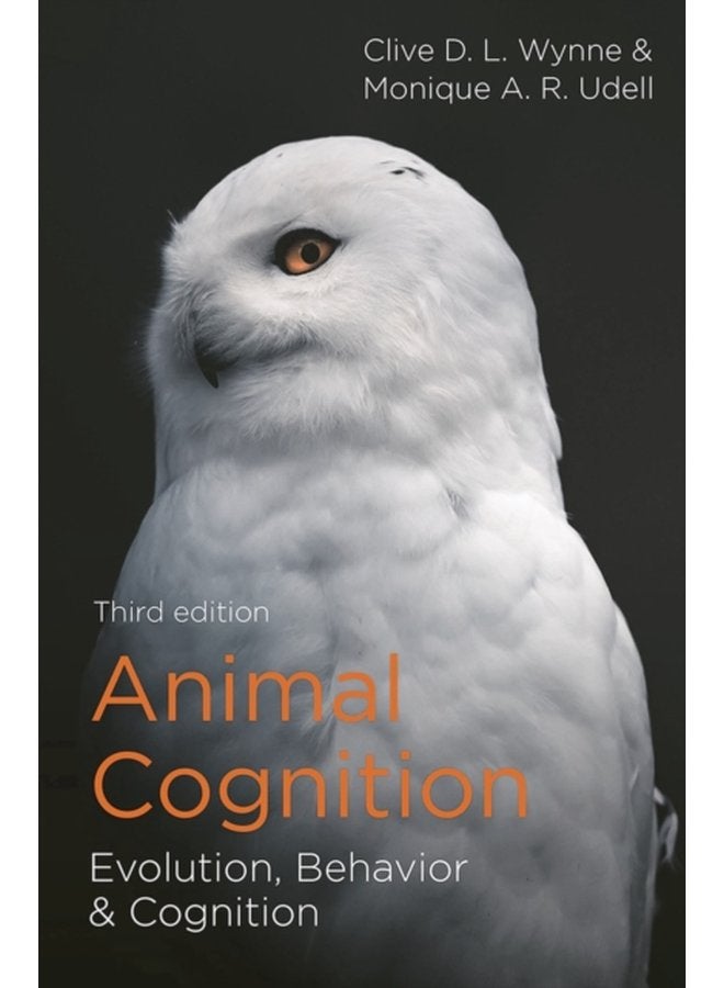 Animal Cognition Evolution Behavior and Cognition - Paperback