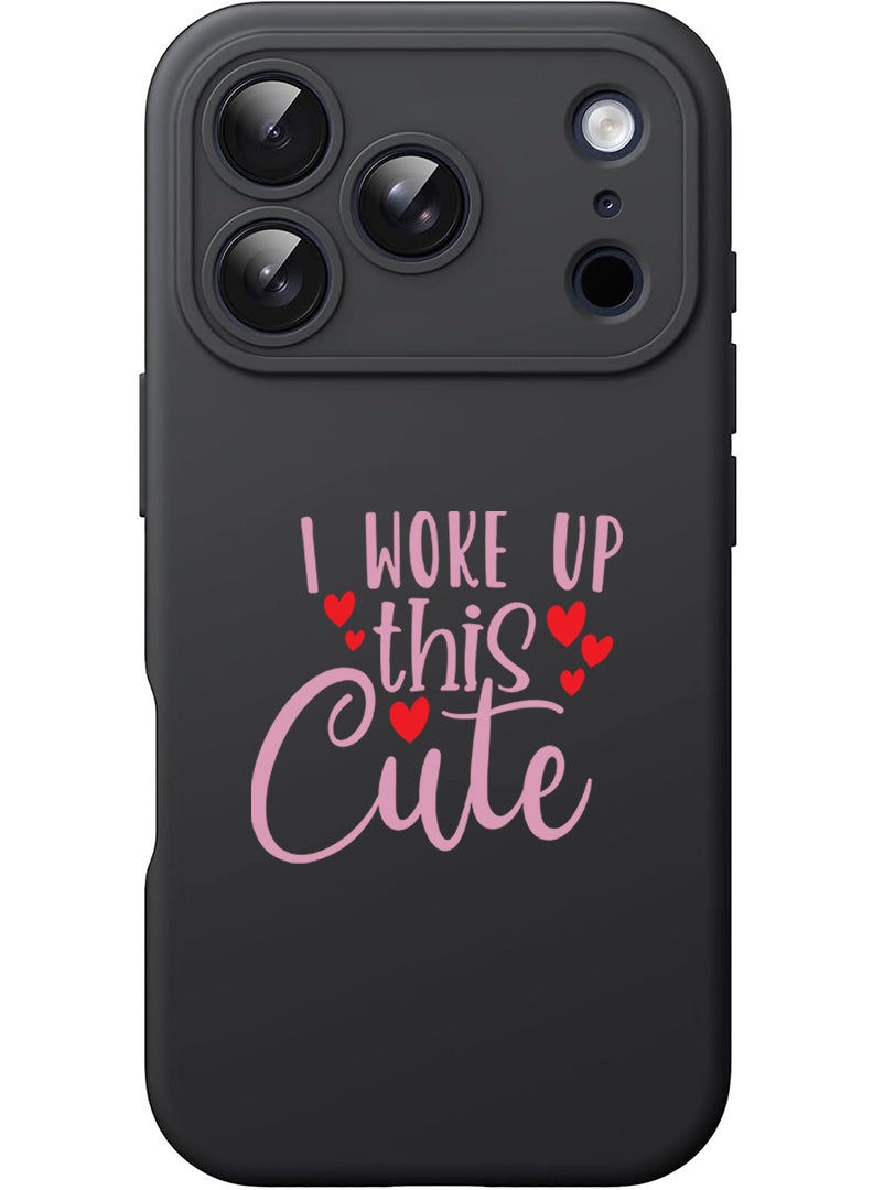 Theodor Protective Slim Fit Case Liquid Silicone Cover with Full Body Protection Anti-Scratch Shockproof Case For Apple iPhone 17 Pro Max (Black) i woke up this cute - Image 1