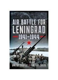 Air Battle for Leningrad: 1941-1944 