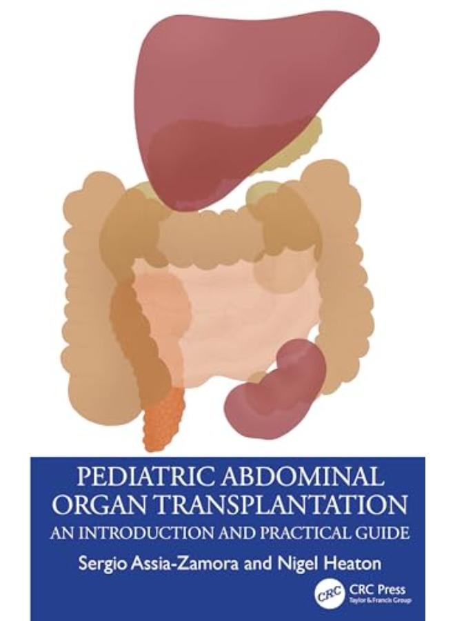 Pediatric Abdominal Organ Transplantation