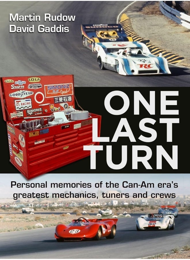 null - One Last Turn: Personal Memories of the Can-Am Era's Greatest Mechanics, Tuners and Crews - Image 1