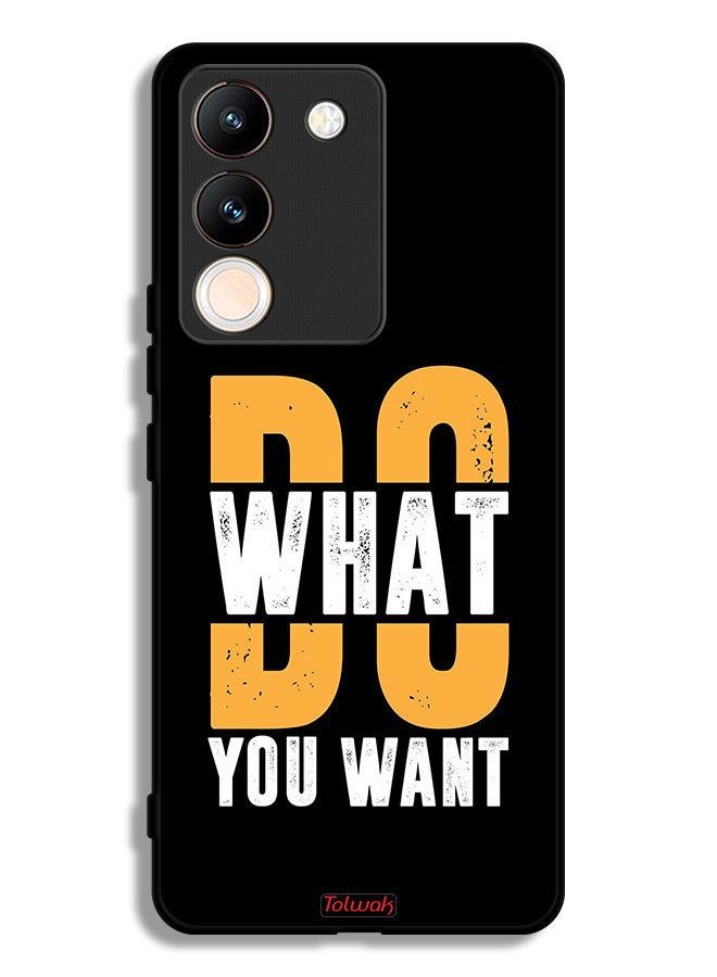 Tolwak vivo Y200 Protective Case Cover Do What You Want - Image 1