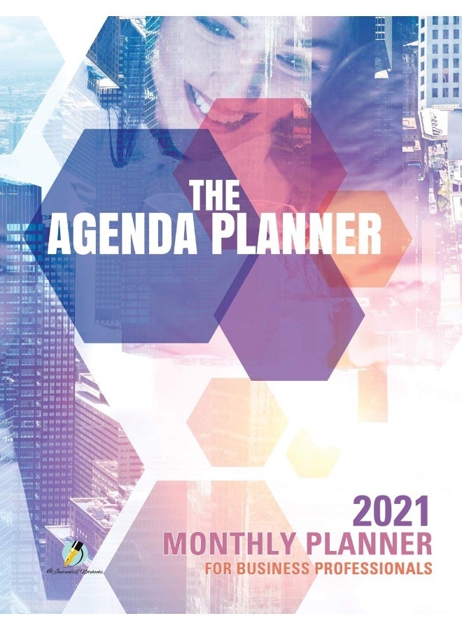 The Agenda Planner: 2021 Monthly Planner for Business Professionals - Image 1
