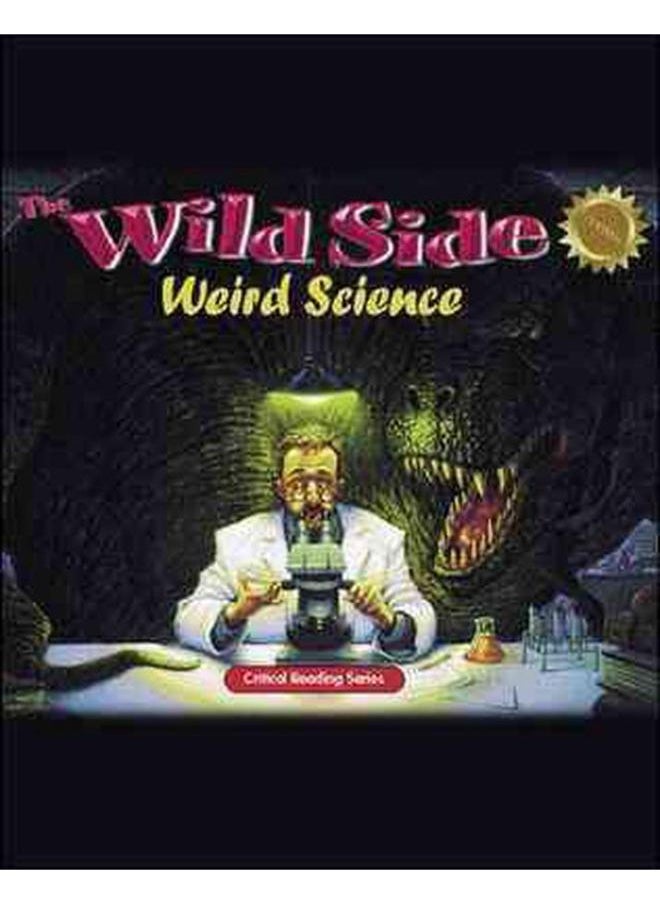 The Wild Side: Weird Science By Billings 