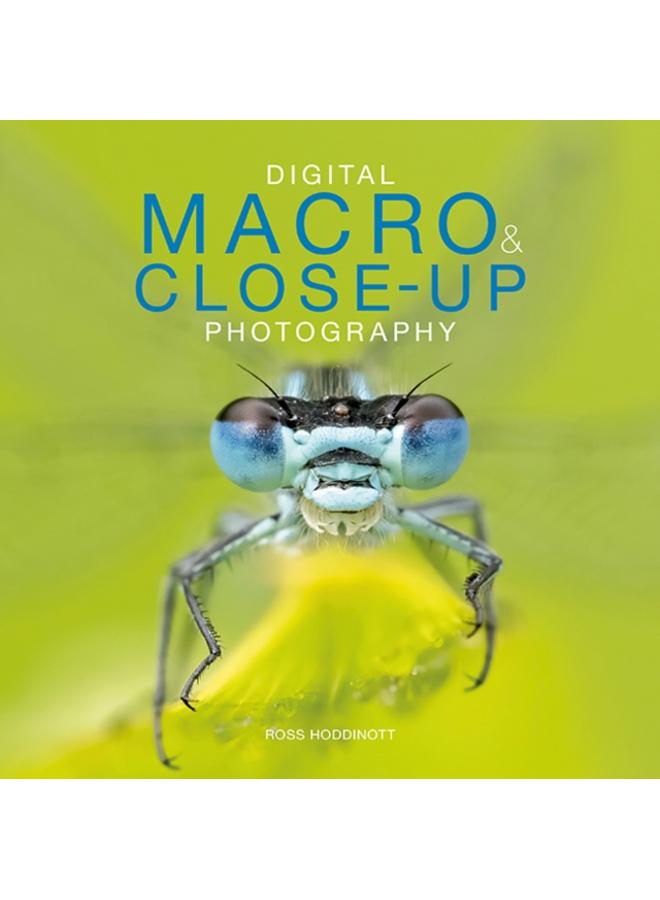 Digital Macro & Close-up Photography 