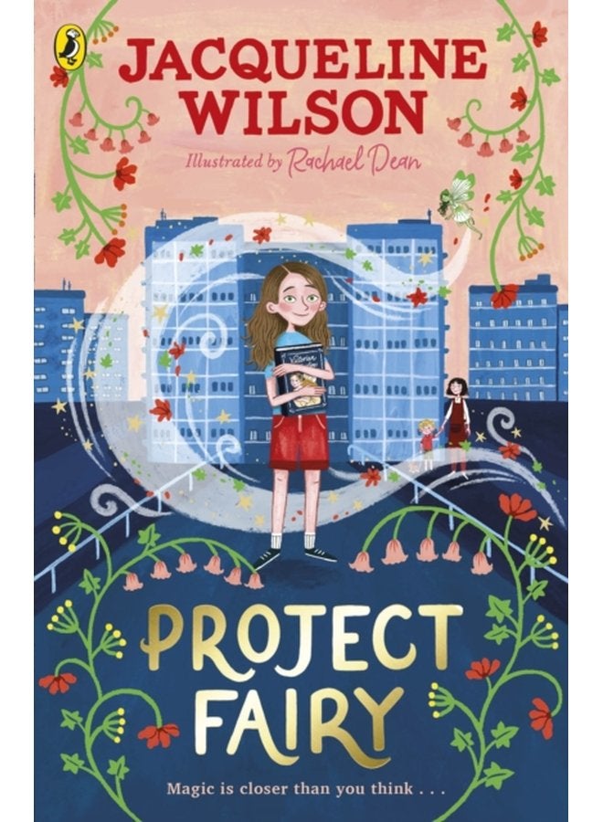 Project Fairy Discover a brand new magical adventure from Jacqueline Wilson - Paperback