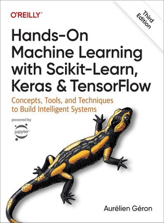 Hands-On Machine Learning with Scikit-Learn, Keras, and Tensorflow - pzsku/Z00C197AD089C07AC3395Z/45/_/1691737393/32ae0eaf-83a4-4276-b7b2-10739e5c4622