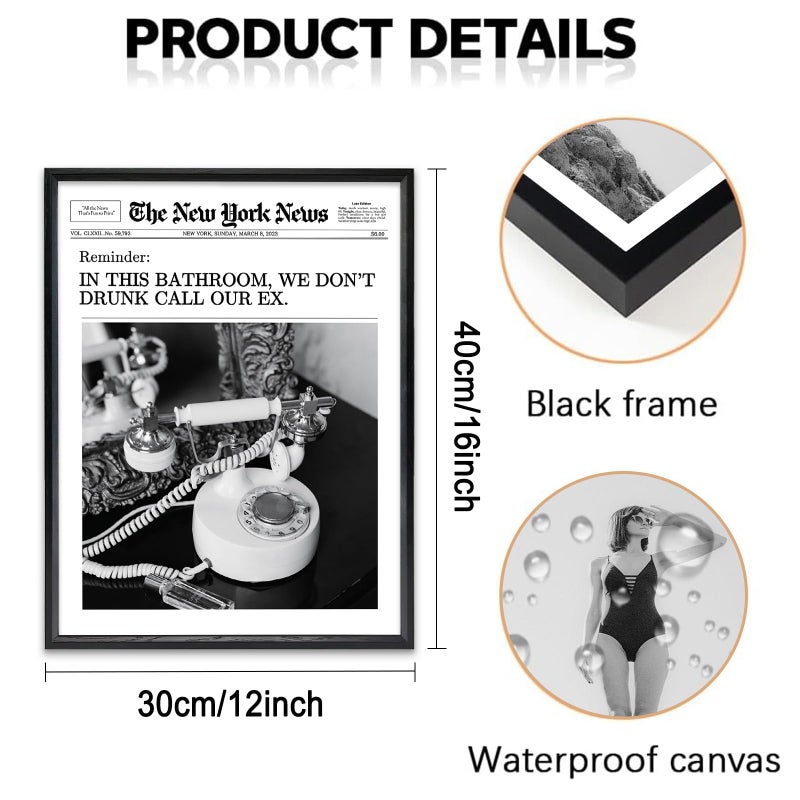 KBKBART Trendy Newspaper Magazine Framed Wall Art, 12x16 In This Bathroom, We Don't Drunk Call Our Ex Canvas Wall Art, Black and White Newspaper Posters For Bedroom Living Room - Image 3