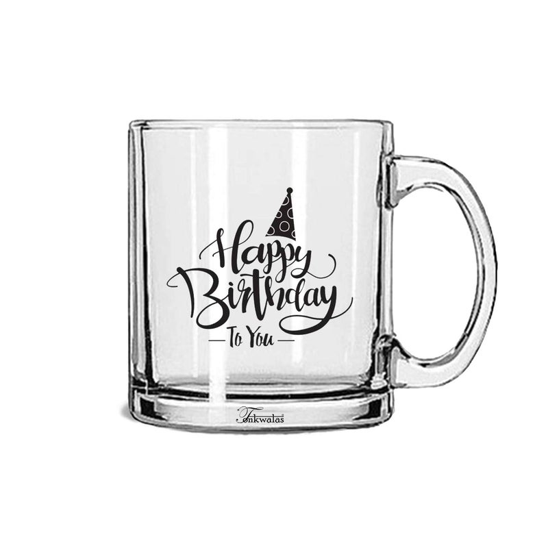 TONKWALAS Happy Birthday to You Printed Transparent Glass Coffee and Tea Mug Gift for Anyone on Birthday (325 ML) - Image 5