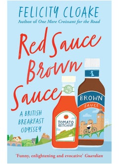 Red Sauce Brown Sauce: A British Breakfast Odyssey  - Image 1