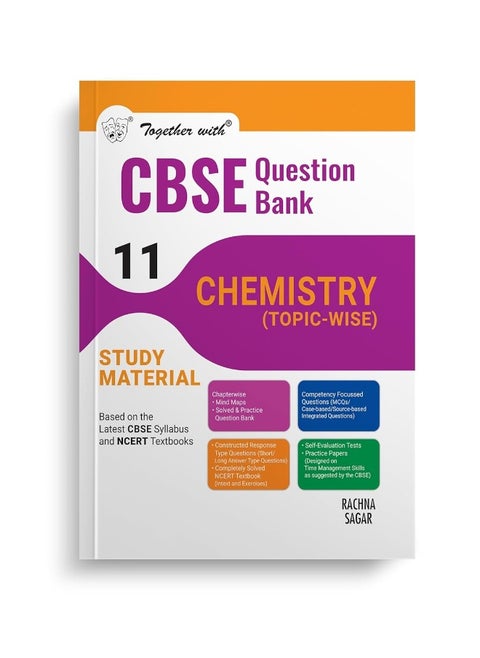 Together with CBSE Question Bank Class 11 Chemistry for 2025 Exam (Chapterwise & Topicwise)