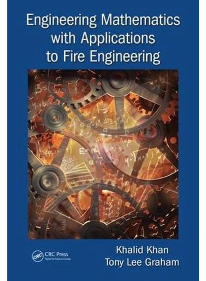 Engineering Mathematics with Applications to Fire Engineering 