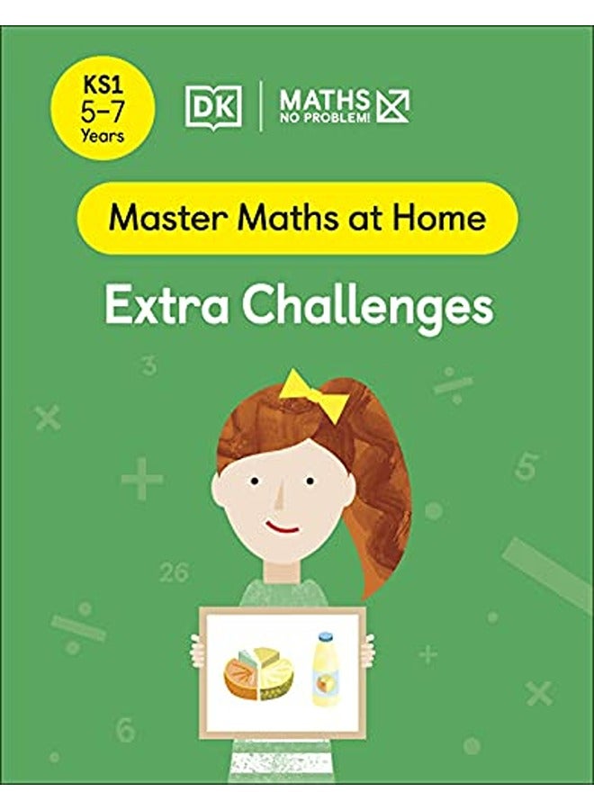 Maths - No Problem! Extra Challenges, Ages 5-7 (Key Stage 1)