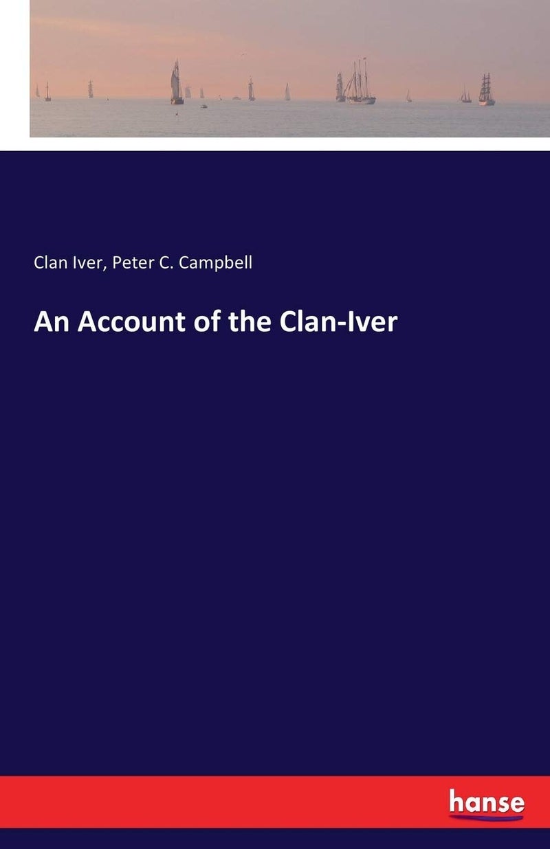 An Account of the Clan-Iver  - Image 1