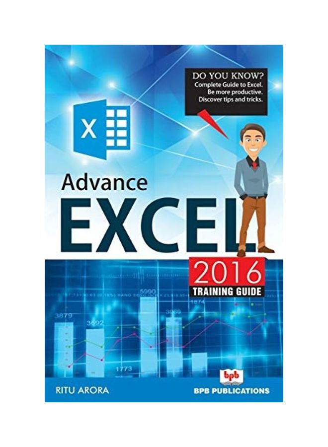 Advance Excel 2016 Training Guide