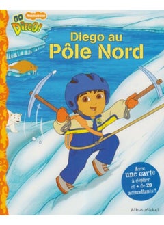 Diego au Pôle Nord 