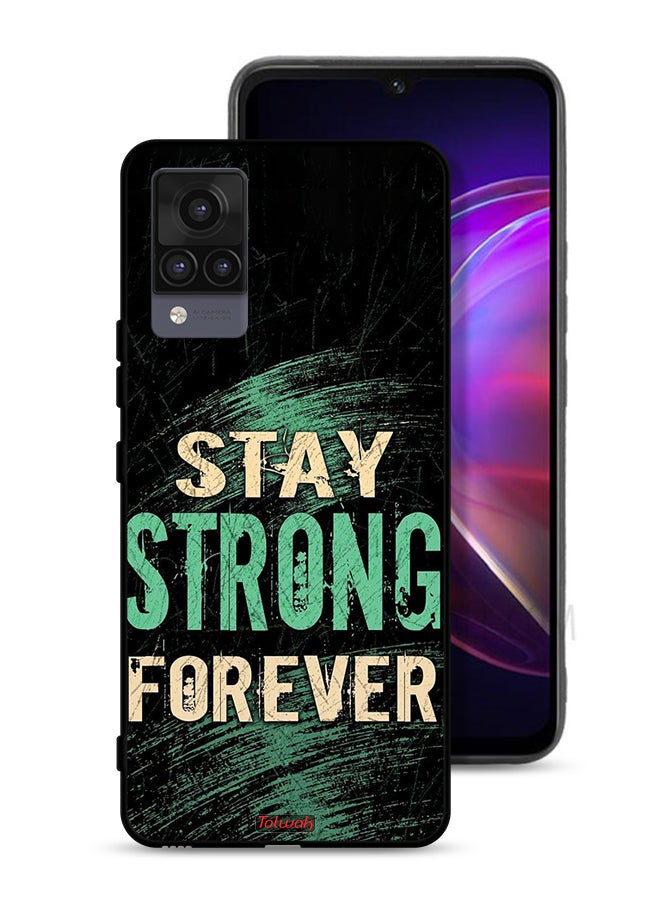 Tolwak Vivo V21 Protective Case Cover Stay Strong Forever - Image 1