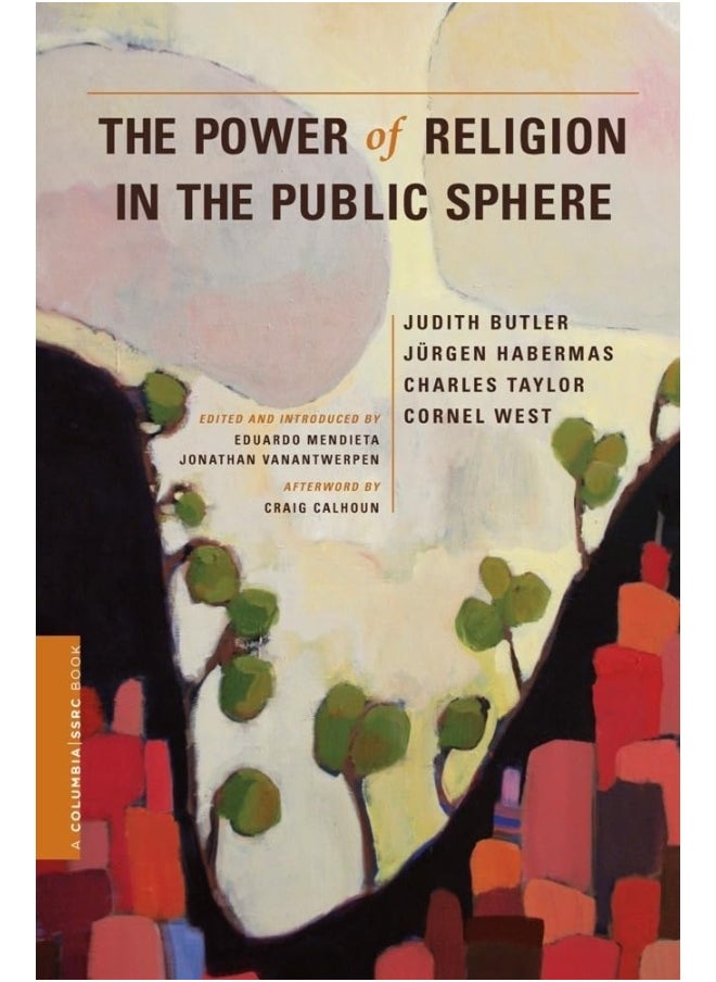 The Power of Religion in the Public Sphe 