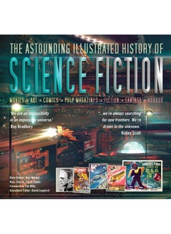 The Astounding Illustrated History of Science Fiction 