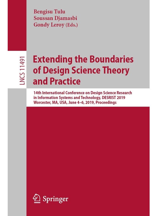 Extending the Boundaries of Design Science Theory: 14th International Conference on Design Science Re