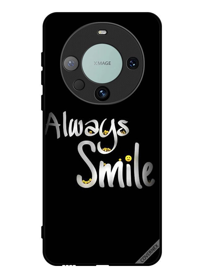 Covernex Protective Case Cover For Huawei Mate 60 Pro Always Smile - Image 1