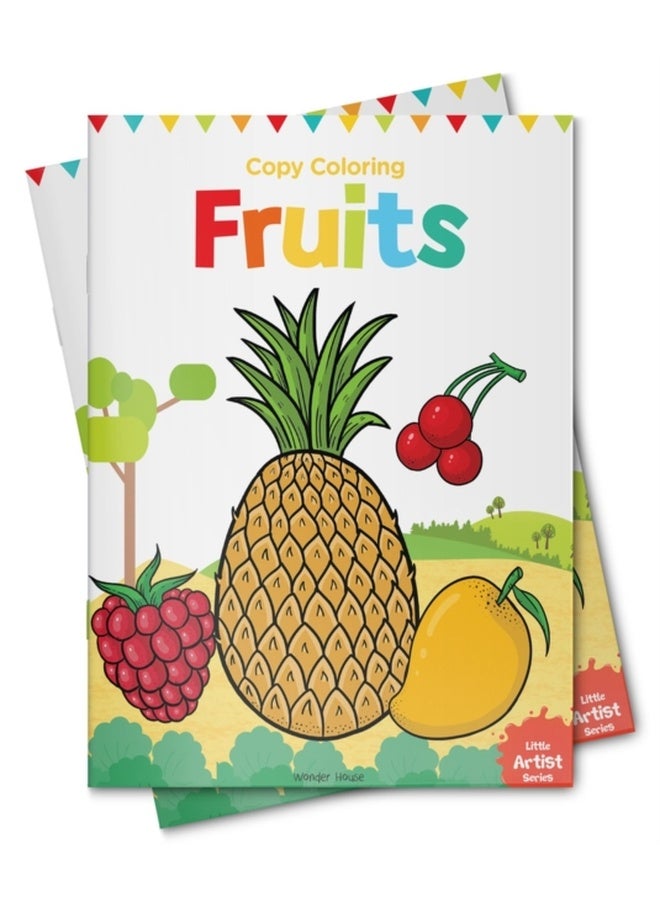 Fruits : Copy Colour Books