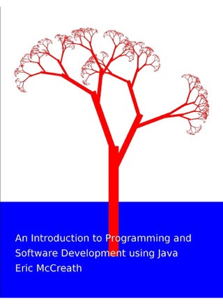 An Introduction to Programming and Software Development using Java