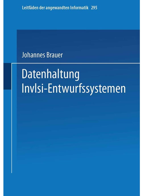 Datenhaltung in VLSI-Entwurfssystemen
